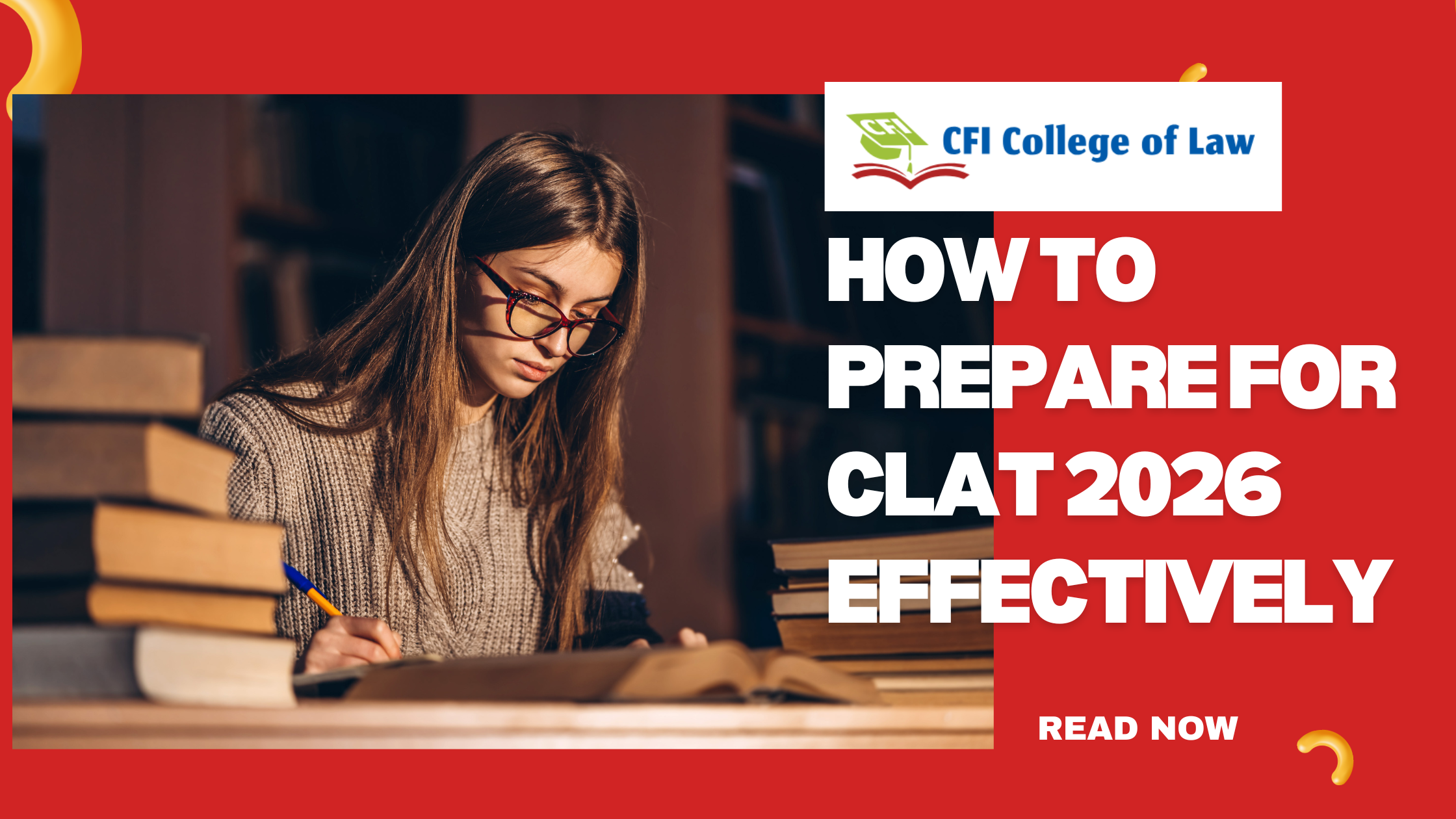 How to Prepare for CLAT 2026 Effectively: A Comprehensive Guide for Aspirants